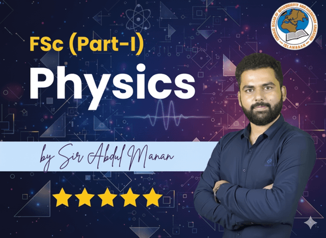 FSc Physics Part 1