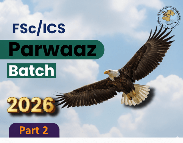 FSc/ICS Part 2 Parwaaz Batch 2026